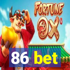 86 bet